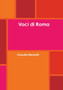 Voci di Roma by Claudia Mezzetti - Paperback