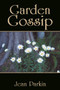 Garden Gossip by Jean Parkin - Paperback