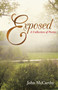 Exposed : A Collection of Poems by Dr John McCarthy - Paperback