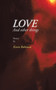 Love and Other Things by Kevin Robinson - Paperback