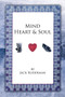 Mind Heart & Soul by Jack Ruderman - Hardback