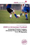 2000 in Armenian Football by Norton Fausto Garfield - Paperback
