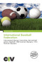 International Baseball Federation by Zheng Cirino - Paperback