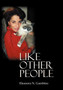 Like Other People by Eleanora N Gambino - Hardback