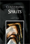 Conversing with the Spirits by James P Kain - Paperback