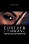 Forever Changing : Through Her Eyes by Sabrina Chandler - Paperback