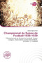Championnat de Suisse de Football 1938-1939 by Jerold Angelus - Paperback