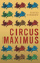 Circus Maximus by David Starkey - Paperback