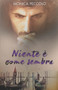 Niente e come sembra by Monica Peccolo - Paperback