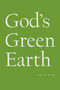 God's Green Earth by Noelle Kocot - Hardback