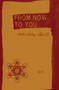 From Now to You : Haiku by Michael Anthony Jr Adams - Paperback