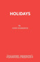 Holidays by John Harrison - Paperback
