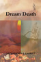 Dream Death by Satyananda J Gabriel - Paperback
