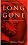 Long Gone : Poems by Dabney Stuart - Paperback