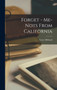 Forget - Me- Nots From California by Grace Hibbard - Hardback