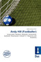Andy Hill (Footballer) by Jordan Naoum - Paperback