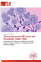 Championnat D' Cosse de Football 1980-1981 by Gerd Numitor - Paperback