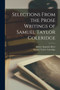 Selections From the Prose Writings of Samuel Taylor Coleridge by Samuel Taylor Coleridge - Paperback