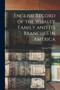 English Record of the Whaley Family and Its Branches in America by Samuel Whaley - Paperback