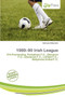 1989-90 Irish League by Nethanel Willy - Paperback