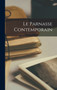 Le Parnasse contemporain by Anonymous - Hardback