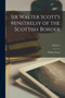 Sir Walter Scott's Minstrelsy of the Scottish Border; Volume 3 by Walter Scott - Paperback