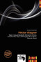 H Ctor Wagner by Emory Christer - Paperback