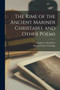 The Rime of the Ancient Mariner Christabel and Other Poems by Samuel Taylor Coleridge - Paperback