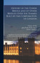 History of the Tower Bridge and of Other Bridges Over the Thames Built by the Corporation of London : Including an Account of the Bridge House Trust From the Twelfth Century, Based On the Records of t by Charles Welch - Hardback