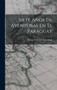 Siete Anos De Aventuras En El Paraguay by George Frederick Masterman - Hardback