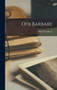 Odi Barbare by Giosue Carducci - Hardback