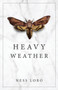 Heavy Weather by Ness Lobo - Paperback