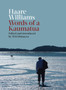 Haare Williams : Words of a Kaumatua by Haare Williams - Hardback