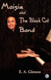 Maisie and the Black Cat Band by E.A. Gleeson - Paperback