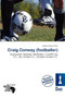 Craig Conway (Footballer) by Jordan Naoum - Paperback