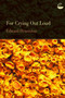 For Crying Out Loud by Edward Denniston - Paperback