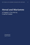 Herod and Mariamne : A Tragedy in Five Acts by Friedrich Hebbel by Paul H. Curts - Paperback