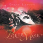 Poetry from Behind the Mask by Derek Lawson - Paperback