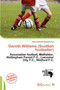 Gareth Williams (Scottish Footballer) by Dismas Reinald Apostolis - Paperback