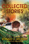 Collected Stories by Ronald J Wichers - Paperback