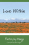 Love Within : Photos by Mike Burgess by Poetry Margo - Paperback