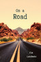 On a Road by Jim Landwehr - Paperback