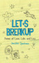 Let's Breakup : Poetry of Love, Loss and Life by Jennifer Sparkman - Paperback