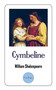 Cymbeline : A Play by William Shakespeare by William Shakespeare - Paperback
