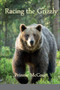 Racing the Grizzly by Prinnie McCourt - Paperback