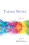 Taking Notes by Kress Beth Kress - Paperback