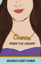 Cuentos from the Swamp by Flores Michelle Lizet Flores - Paperback
