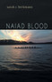 Naiad Blood by Sarah Beckmann - Paperback