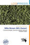 Mike Brown (NFL Owner) by Terrence James Victorino - Paperback