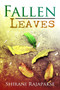 Fallen Leaves by Shirani Rajapakse - Paperback